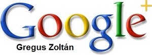 Gregus Zoltán Google+ oldalai